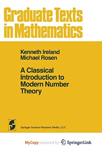 Cover for A Classical Introduction to Modern Number Theory
