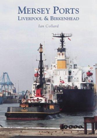 Cover for Mersey Ports Liverpool and Birkenhead