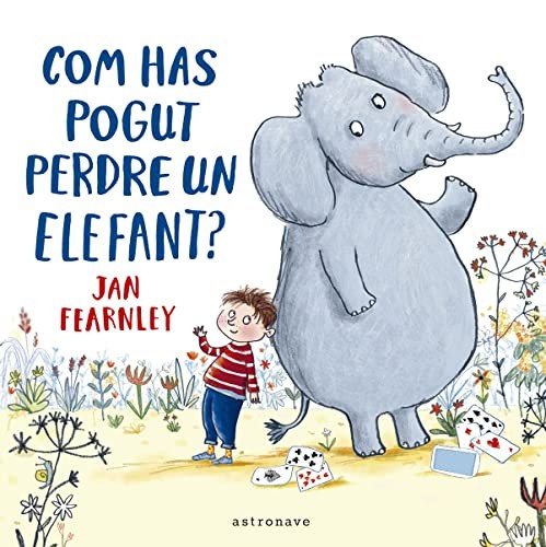 Cover for COM HAS POGUT PERDRE UN ELEFANT?
