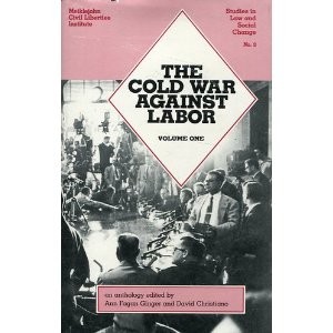 Cover for The Cold War Against Labor