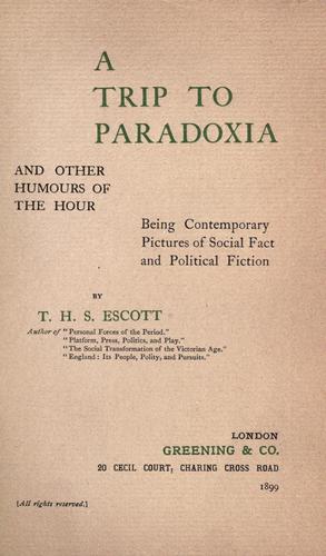 Cover for A trip to Paradoxia and other humours of the hour