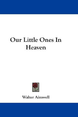 Cover for Our Little Ones In Heaven