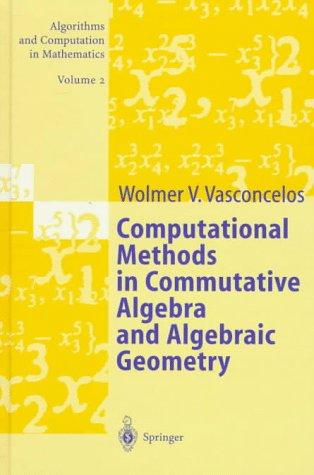 Cover for Computational methods in commutative algebra and algebraic geometry