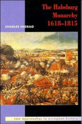 Cover for The Habsburg monarchy, 1618-1815