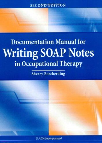 Cover for Documentation manual for writing SOAP notes in occupational therapy