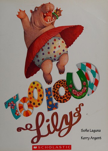 Cover for Too loud Lily