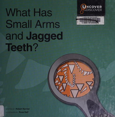 Cover for What has small arms and jagged teeth?