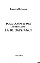 Cover for Pour comprendre le siècle de la Renaissance