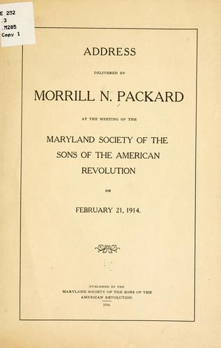 Cover for Address delivered by Morrill N. Packard at the meeting of the Maryland society of the Sons of the American revolution on February 21, 1914.