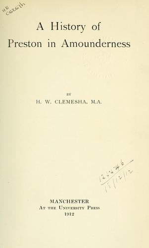 Cover for A history of Preston in Amounderness.