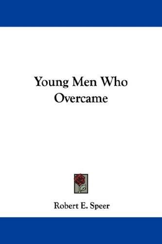 Cover for Young Men Who Overcame