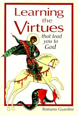 Cover for Learning the virtues that lead you to God