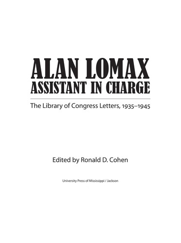 Cover for Alan Lomax, assistant in charge