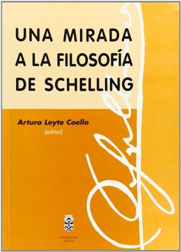 Cover for Una mirada a la filisofía de Schelling