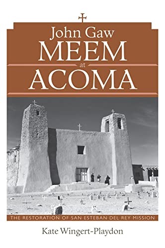 Cover for John Gaw Meem at Acoma