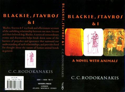 Cover for Blackie, Stavros and I