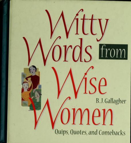 Cover for Witty words from wise women