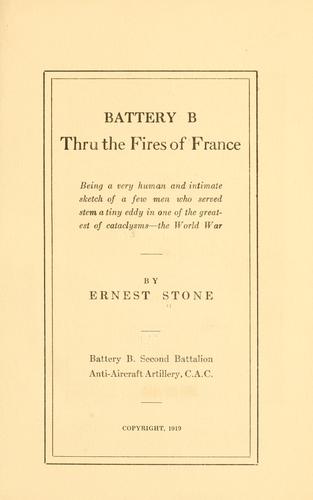 Cover for Battery B thru the fires of France