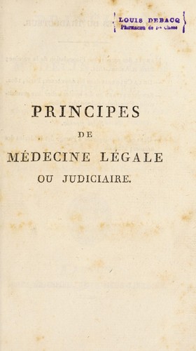 Cover for Principes de médecine légale ou judiciaire