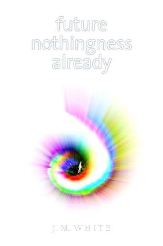 Cover for Future Nothingness Already