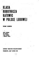 Cover for Klasa robotnicza Katowic w Polsce Ludowej