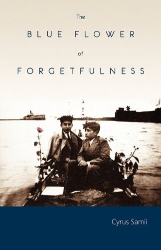 Cover for The Blue Flower of Forgetfulness