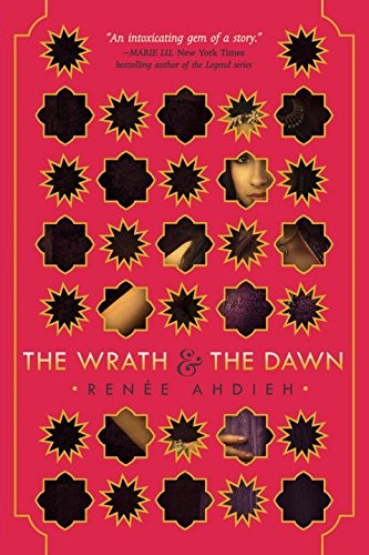 Cover for The Wrath & the Dawn
