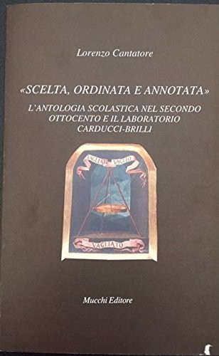 Cover for Scelta, ordinata e annotata
