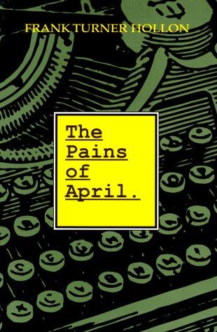 Cover for The Pains of April