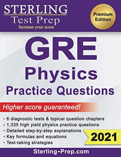 Cover for Sterling Test Prep Physics GRE Practice Questions