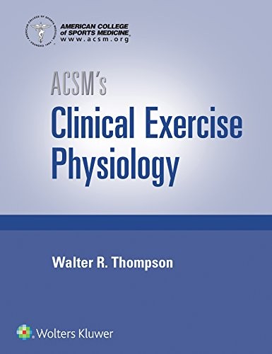 Cover for ACSM's Clinical Exercise Physiology