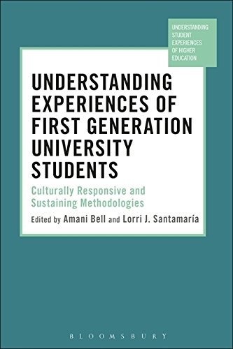 Cover for Understanding Experiences of First Generation University Students