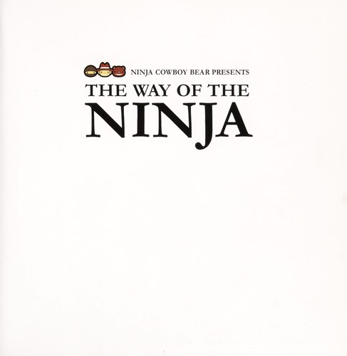 Cover for Ninja Cowboy Bear presents: The Way of the Ninja