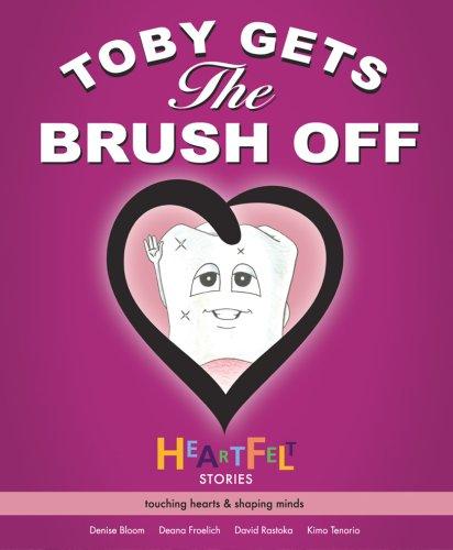 Cover for Toby Gets the Brush Off (Heartfelt Stories) (Heartfelt Stories)