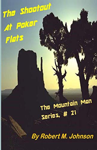 Cover for The Shootout At Poker Flats