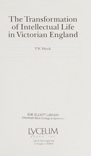 Cover for The transformation of intellectual life in Victorian England