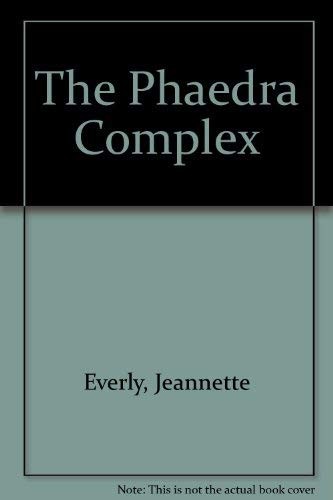 Cover for The Phaedra Complex