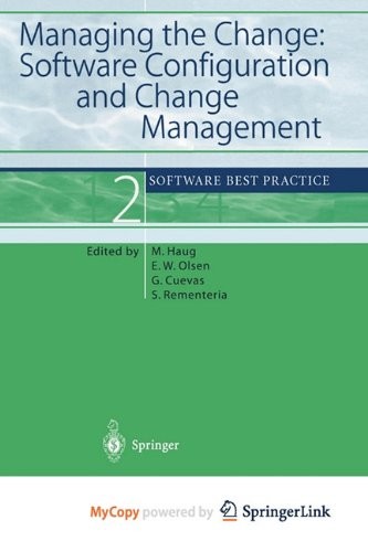Cover for Managing the Change : Software Configuration and Change Management
