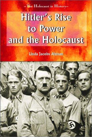 Cover for Hitler's Rise to Power and the Holocaust (Holocaust in History)