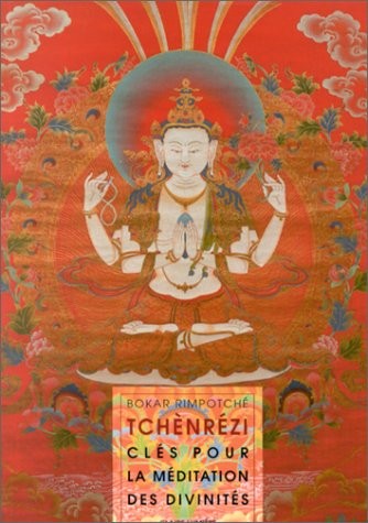Cover for Tchènrézi - Clés pour la méditation