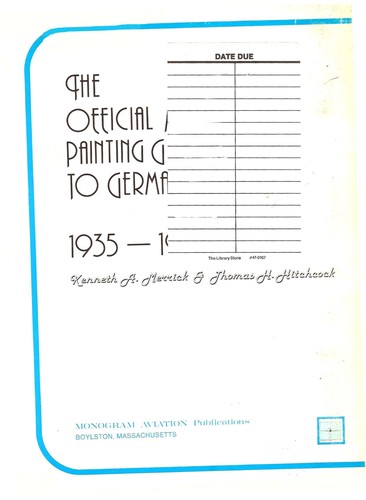 Cover for The official Monogram painting guide to German aircraft, 1935-1945