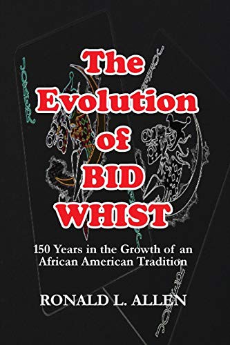 Cover for The Evolution of Bid Whist