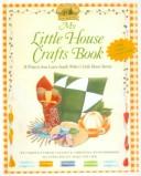 Cover for My Little House Crafts Book