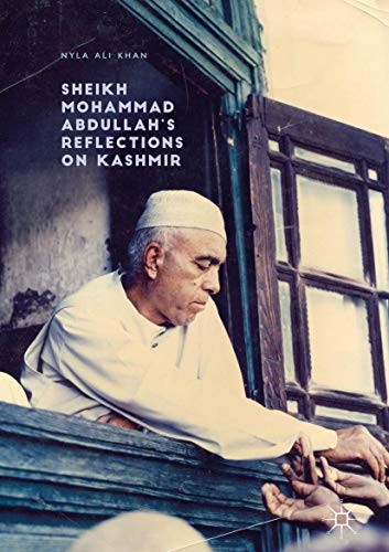 Cover for Sheikh Mohammad Abdullah’s Reflections on Kashmir