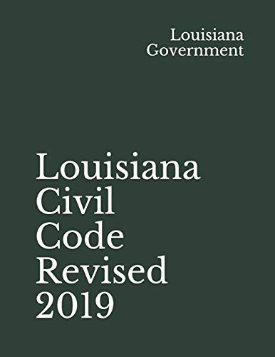 Cover for Louisiana Civil Code Revised 2019