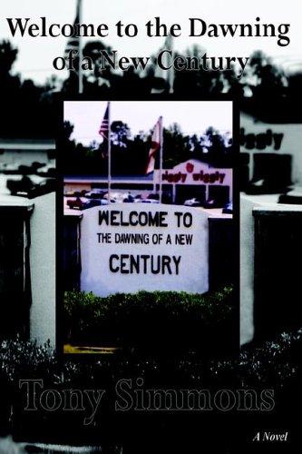 Cover for Welcome to the Dawning of a New Century