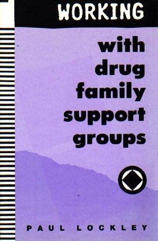 Cover for Working with drug family support groups