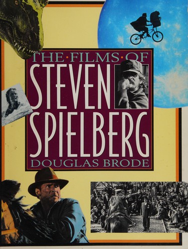 Cover for The films of Steven Spielberg