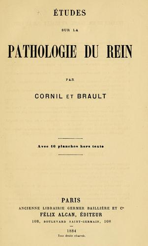 Cover for Etudes sur la pathologie du rein