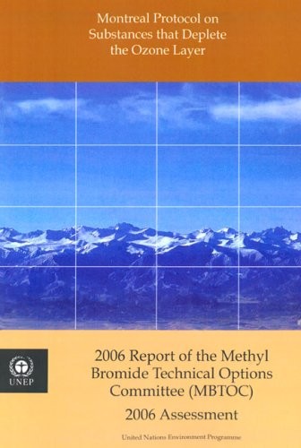 Cover for 2006 report of the Methyl Bromide Technical Options Committee